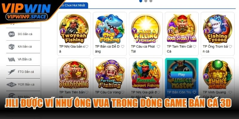 JILI được ví như ông vua trong dòng game bắn cá 3D trực tuyến