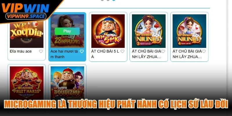Microgaming là thương hiệu phát hành game có lịch sử lâu đời